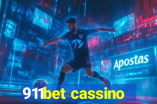 911bet cassino